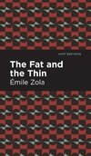 Fat and the Thin
