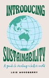Introducing Sustainability