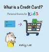 What is a Credit Card?