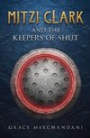 Mitzi Clark and the Keepers of SHUT