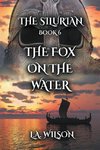 The Fox on the Water