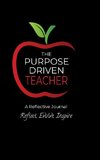 The Purpose Driven Teacher