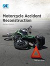 Motorcycle Accident Reconstruction, 2E