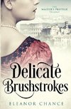 Delicate Brushstrokes