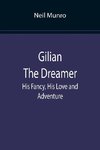 Gilian The Dreamer