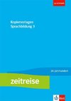 Zeitreise 3. Kopiervorlagen Sprachbildung Klasse 9/10