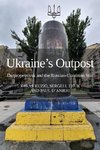 Ukraine's Outpost