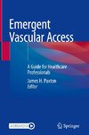 Emergent Vascular Access