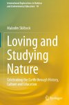Loving and Studying Nature