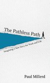 The Pathless Path