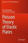 Poisson Theory of Elastic Plates