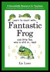 Learn to count with... Fantastic Frog and little Ted, who is still in... bed!