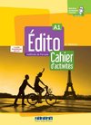 Edito A1, 2e édition. Cahier d'activités + code numérique