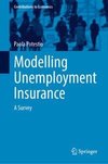 Modelling Unemployment Insurance