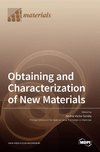 Obtaining and Characterization of New Materials