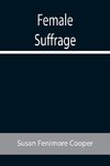Female Suffrage