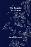 The Feast of St. Friend