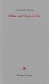 Ethik und Unendliches