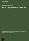 Goethe und 1001 Nacht