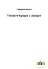 Théodore-Agrippa d´Aubigné
