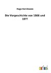 Die Vorgeschichte von 1866 und 19??