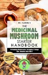 The Medicinal Mushroom Starter Handbook