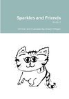 Sparkles and Friends