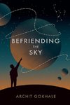Befriending The Sky