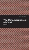 The Metamorphoses of Ovid