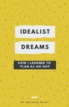 Idealist Dreams
