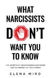 What Narcissists DON'T Want People to Know