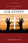 Let's Talk About the Book of Galatians