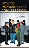 How to Improve Your Conversation