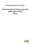 Memorias de los Virreyes que han gobernado el Perù