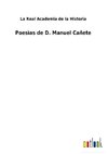 Poesìas de D. Manuel Cañete