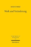 Werk und Veränderung