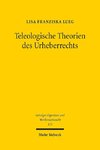 Teleologische Theorien des Urheberrechts