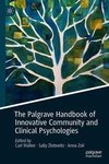 The Palgrave Handbook of Innovative Community and Clinical Psychologies