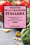 RECETAS DE LA TRADICION  ITALIANA 2022