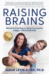 Raising Brains