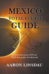 Mexico Total Eclipse Guide