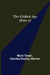 The Gilded Age (Part 4)