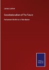 Constitutionalism of The Future