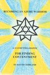 A 12 Step Philosophy for Finding Contentment