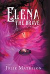 Elena the Brave