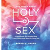 The Truth About Holy Sex