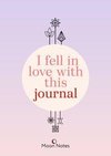 I fell in love with this journal