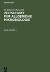 Zeitschrift für Allgemeine Mikrobiologie, Band 23, Heft 4, Zeitschrift für Allgemeine Mikrobiologie Band 23, Heft 4