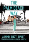 The Palm Beach Way