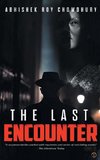 The Last Encounter